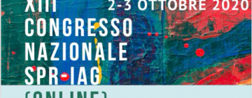 XIII Congresso Nazionale SPR-IAG “Per una ricerca in Psicoterapia basata sulla pratica clinica”. ONLINE  2-3 Ottobre 2020
